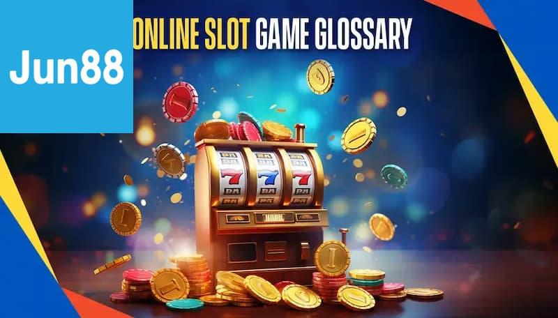 Lý Do Slot Game Jun88 Được Ưu Ái